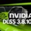 NVIDIA DLSS 3.8.10 : simplification et performance accrues