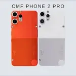 Présentation du CMF Phone 2 Pro : un nouveau smartphone Android au design audacieux, disponible en orange et blanc/gris.
