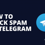 Comment bloquer le spam sur Telegram en 2022