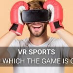 5 façons futuristes d'évoluer dans les sports VR