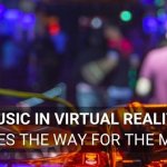 Comment WaveXR popularise la musique en réalité virtuelle