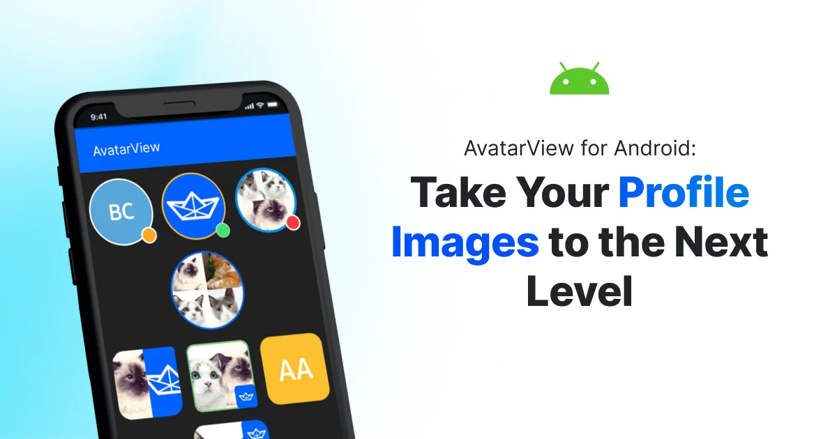 AvatarView pour Android : faites passer vos images de profil au niveau supérieur |  de Jaewoong Eum |  février 2022