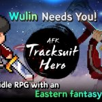 Tracksuit Hero : AFK - Soyez le maître de Wulin dans ce RPG d'action inactif !